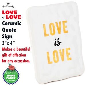 Love Is Love Ceramic Quote Sign